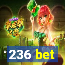 236 bet